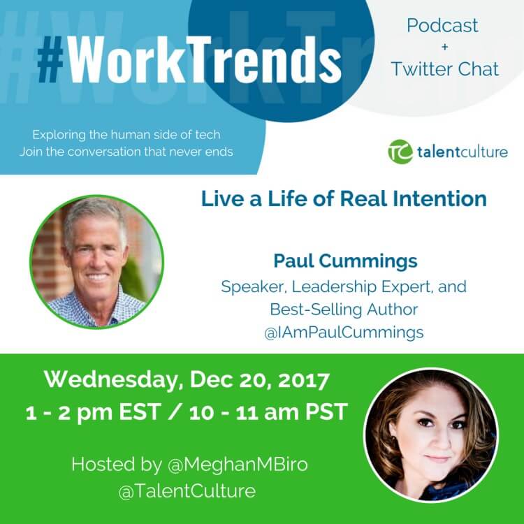 #WorkTrends Preview: Live a Life of Real Intention