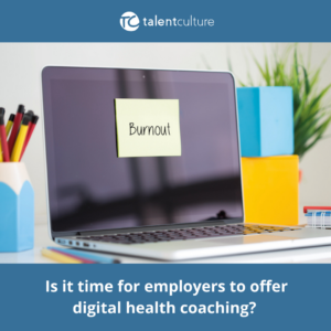With burnout and remote work defining today's world of work, is it time to offer digital health coaching as an employee benefit? Learn more about how to make it work...