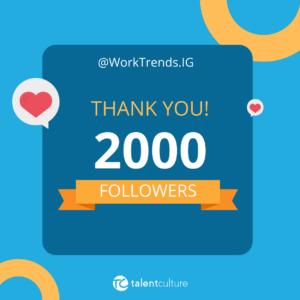 Let's celebrate 2000 followers on our #WorkTrends.ig Instagram account!