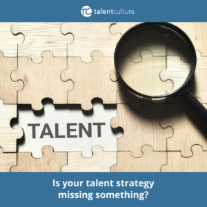 Is your talent strategy in need of an update?
