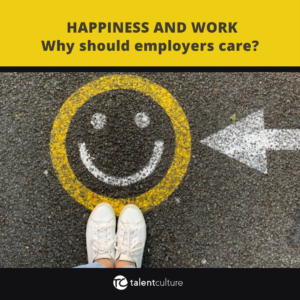 Happiness at work - what should employers know now? Read this blog post