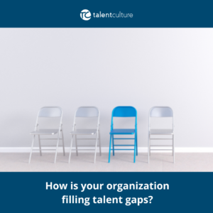 With challenges on all sides, how can employers fill talent gap more efficiently and effectively?