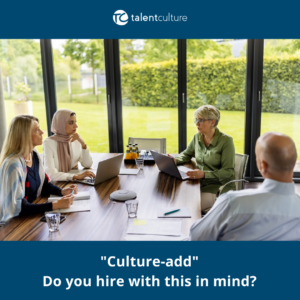 Do you hire for "culture add"? Learn why this is key and find out how to make it work at Sage.com